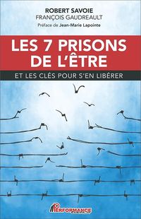 Produktbild: Les 7 prisons de l'&ecirc;tre