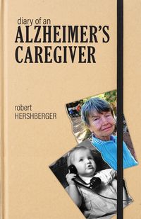 Produktbild: Diary of an Alzheimer's Caregiver