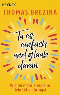Produktbild: Tu es einfach und glaub daran