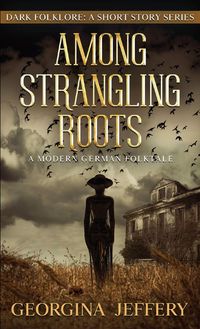 Produktbild: Among Strangling Roots