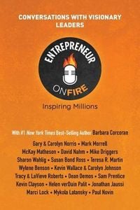 Produktbild: Entrepreneur on Fire - Conversations with Visionary Leaders