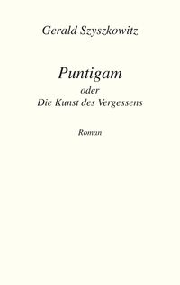 Produktbild: Puntigam oder Die Kunst des Vergessens