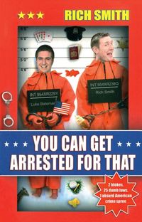 Produktbild: You Can Get Arrested For That