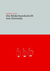 Produktbild: Herbert L&uuml;thy &ndash; Die Bilderhandschrift von Ennenda