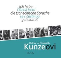 Produktbild: Ich habe die tschechische Sprache geheiratet / Oženil jsem se s če&scaron;tinou
