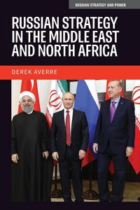 Produktbild: Russian strategy in the Middle East and North Africa