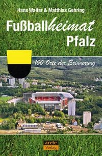 Produktbild: Fu&szlig;ballheimat Pfalz