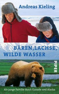 Bild vom Artikel Bären, Lachse, wilde Wasser vom Autor Andreas Kieling