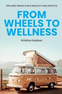 Produktbild: From Wheels to Wellness
