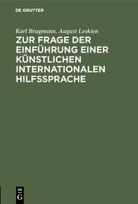 Produktbild: Zur Frage der Einf&uuml;hrung einer k&uuml;nstlichen internationalen Hilfssprache