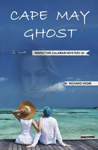 Produktbild: Cape May Ghost (Inspector Calamari Mysteries, #3)