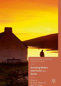 Produktbild: Screening Modern Irish Fiction and Drama
