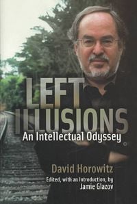Produktbild: Left Illusions: An Intellectual Odyssey