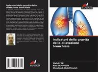 Produktbild: Indicatori della gravit&agrave; della dilatazione bronchiale