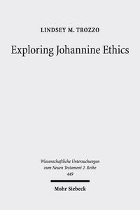 Produktbild: Exploring Johannine Ethics