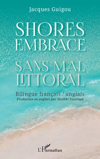 Produktbild: Shores Embrace - Sans mal littoral