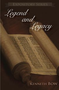 Produktbild: Legend and Legacy (Expository Series, #22)