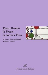 Produktbild: Pietro Bembo, le Prose, la norma e l'uso