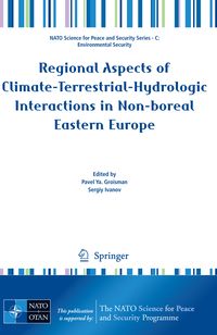 Produktbild: Regional Aspects of Climate-Terrestrial-Hydrologic Interactions in Non-boreal Eastern Europe