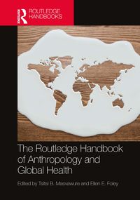 Produktbild: The Routledge Handbook of Anthropology and Global Health