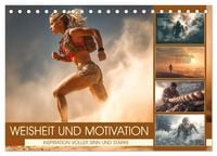 Produktbild: Weisheit und Motivation - Inspiration voller Sinn und St&auml;rke (Tischkalender 2027 DIN A5 quer), CALVENDO Monatskalender