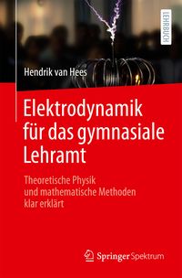 Produktbild: Elektrodynamik f&uuml;r das gymnasiale Lehramt