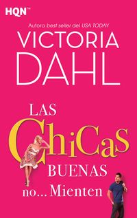 Produktbild: Las chicas buenas no... mienten