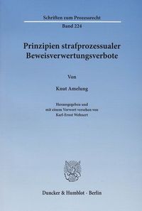 Bild vom Artikel Prinzipien strafprozessualer Beweisverwertungsverbote. vom Autor Knut Amelung