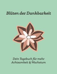Produktbild: Blüten der Dankbarkeit