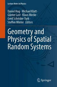 Produktbild: Geometry and Physics of Spatial Random Systems