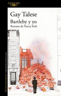 Produktbild: Bartleby Y Yo: Retratos de Nueva York / Bartleby and Me: Reflections of an Old Scrivener