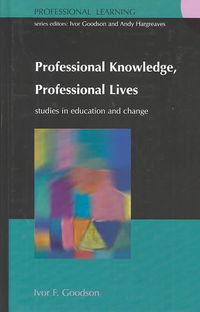 Produktbild: Professional Knowledge, Professional Lives: Studies in Education and Change