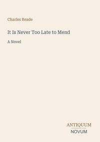 Produktbild: It Is Never Too Late to Mend