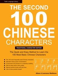 Produktbild: The Second 100 Chinese Characters: Traditional Character Edition