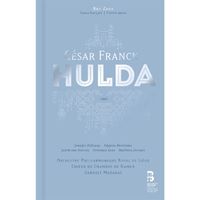 Produktbild: Franck, C: Cesar Franck: Hulda - Oper in 5 Akten. (3 CD + Bu