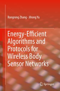 Produktbild: Energy-Efficient Algorithms and Protocols for Wireless Body Sensor Networks