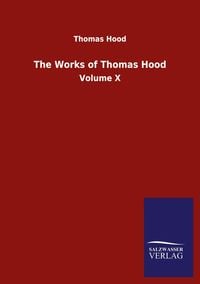 Produktbild: The Works of Thomas Hood