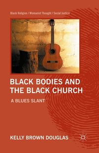 Produktbild: Black Bodies and the Black Church