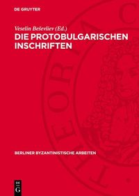 Produktbild: Die Protobulgarischen Inschriften
