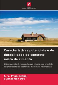 Produktbild: Caracter&iacute;sticas potenciais e de durabilidade do concreto misto de cimento