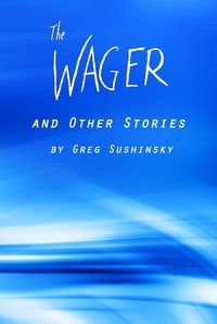 Produktbild: The Wager and Other Stories
