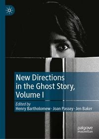 Produktbild: New Directions in the Ghost Story, Volume I