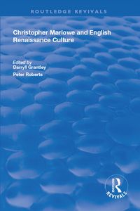 Produktbild: Christopher Marlowe and English Renaissance Culture