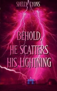 Produktbild: Behold, He Scatters His Lightning