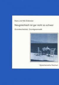 Produktbild: Neugriechisch ist gar nicht so schwer. Grundwortschatz. Grundgrammatik