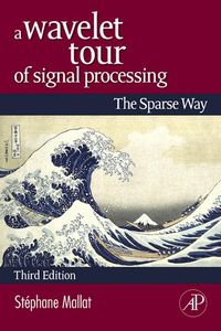 Produktbild: A Wavelet Tour of Signal Processing