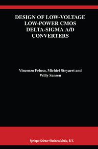 Produktbild: Design of Low-Voltage Low-Power CMOS Delta-Sigma A/D Converters