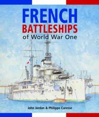 Produktbild: Jordan, J: French Battleships of World War One
