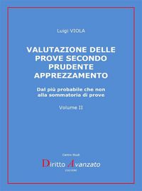 Produktbild: VALUTAZIONE DELLE PROVE secondo prudente apprezzamento
