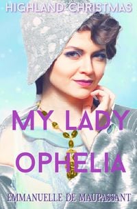 Produktbild: Highland Christmas (My Lady Ophelia, #2)